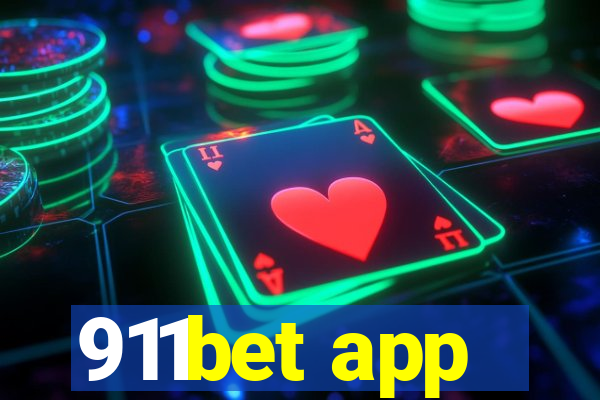 911bet app